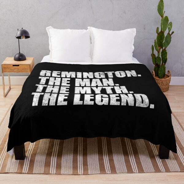 Item preview, Remington Name Remington The Man The Myth The legend designed and sold by Teelogic.