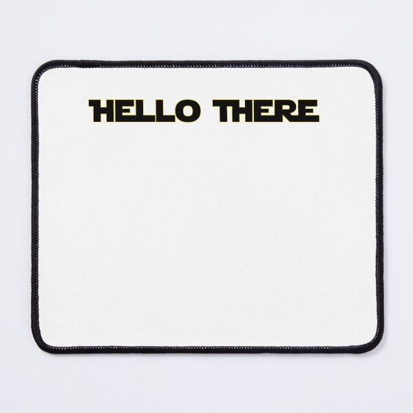 Item preview, Hello There designed and sold by emzimerch1.