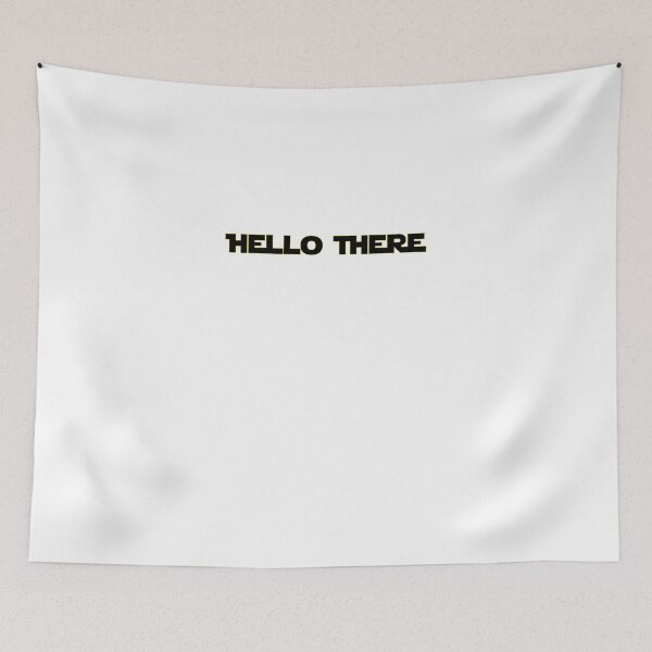 Item preview, Hello There designed and sold by emzimerch1.