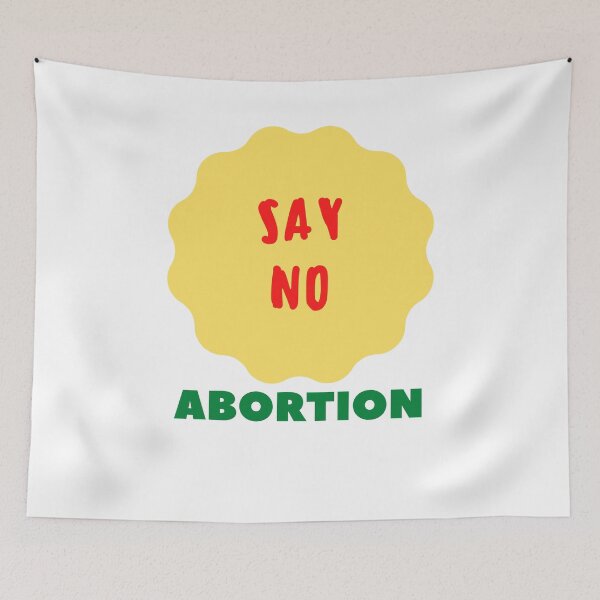 Item preview, Say no to abortion any life deserves a life designed and sold by klimov0101.