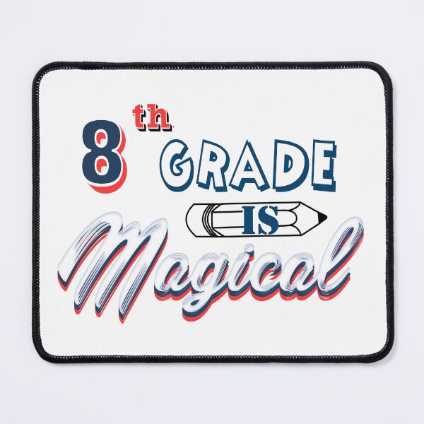 Item preview, Eighth grade is magical designed and sold by Nikmay Design.