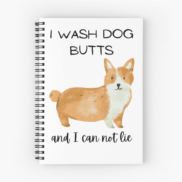 Item preview, I Wash Dog Butts and Cannot lie designed and sold by The-Grape-Art.