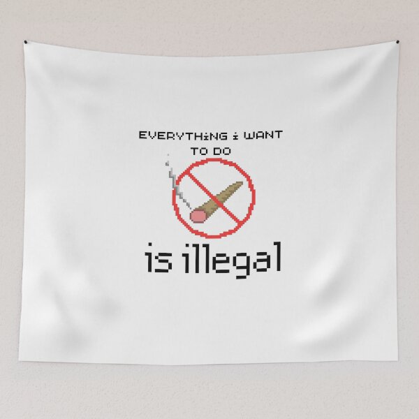 Item preview,  everything i want to do is illegal | red join designed and sold by OurShop00.