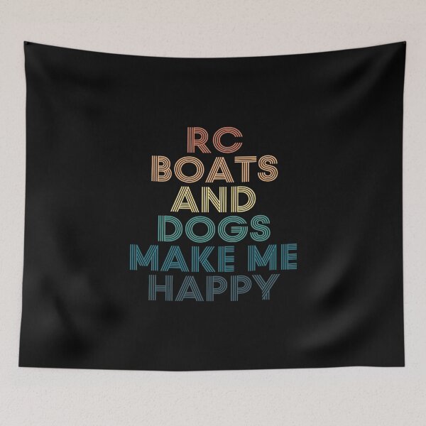 Item preview, RC Boats And Dogs Make Me Happy- Gift for RC Boats & Dogs Fans designed and sold by kindxinn.
