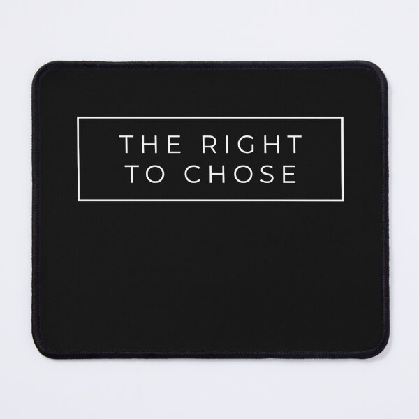 Item preview, The Right to Chose designed and sold by HotYoga.