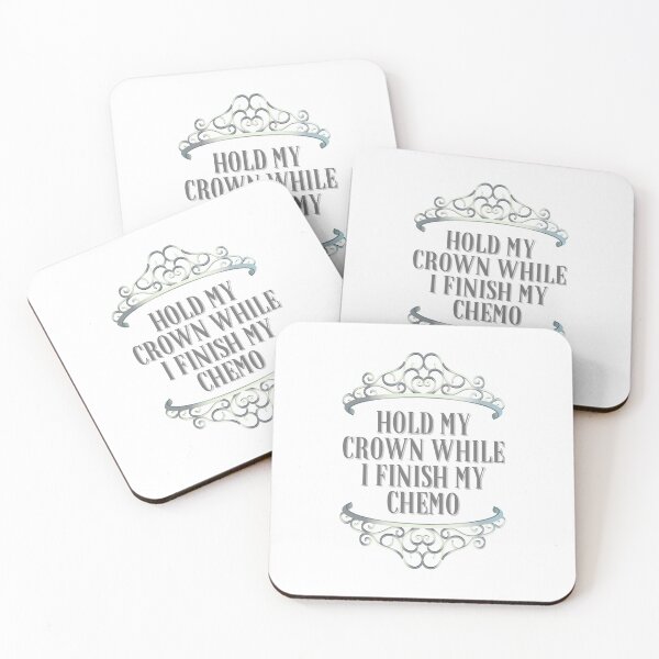 Item preview, Hold My Crown While I Finish My Chemo designed and sold by BookOfE.