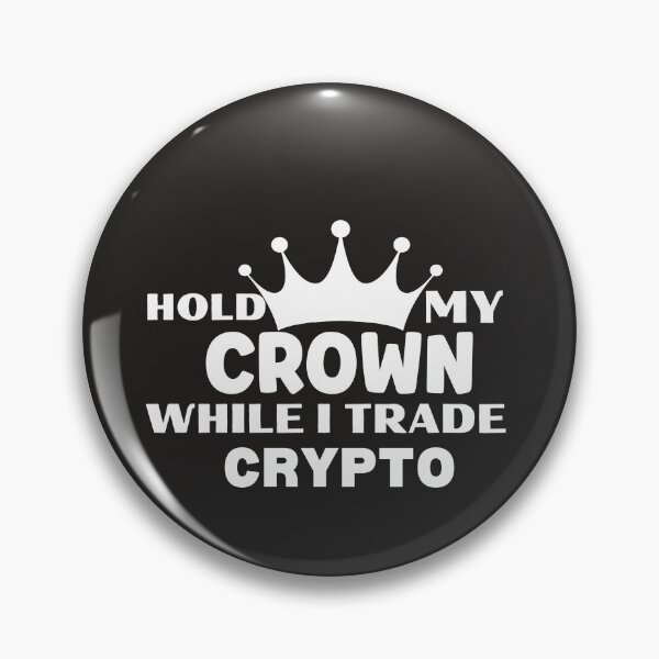 Item preview, Funny Gift, Gift for Crypto investor, Funny Crypto Coin, Cryptocurrencies Trader gift,  designed and sold by TradingTeesKids.