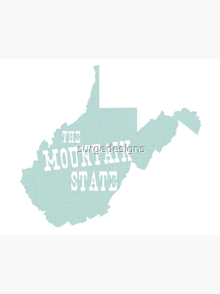 "West Virginia State Motto Slogan" Poster by surgedesigns Redbubble