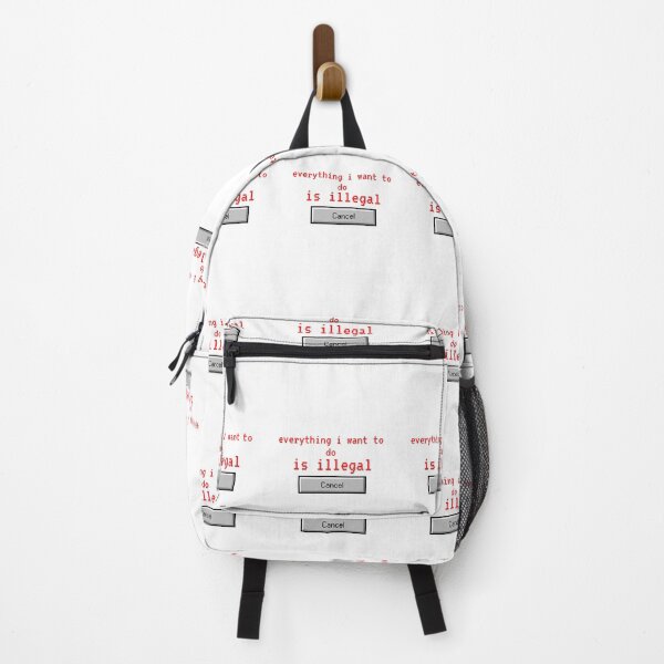 Item preview, Everything i want to do is illegal | cancel designed and sold by OurShop00.