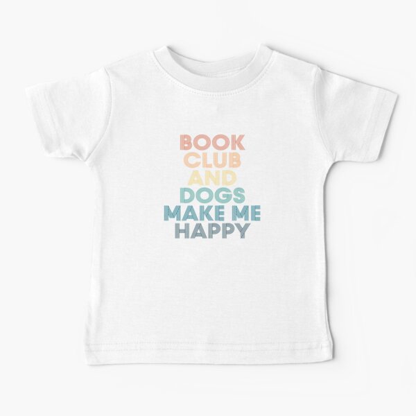 Item preview, Book Club And Dogs Make Me Happy- Gift for Book Club & Dogs Fans designed and sold by kindxinn.