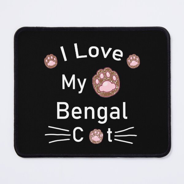 Item preview, I Love My Bengal Cat designed and sold by Housestore.