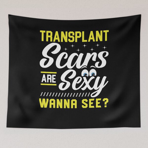Item preview, Transplant Scars Are Sexy Wanna See Shirt, Surgery Shirt, Post Operation Shirt, Surgery Recovery Shirt, Scar Removal Shirt, Transplant Shirt designed and sold by aymob.