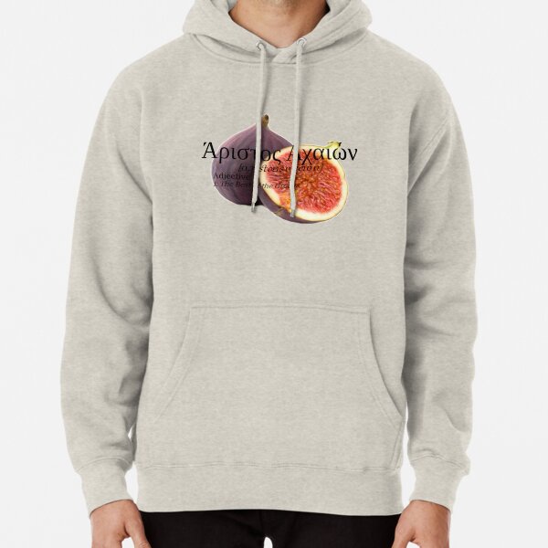 Aristos Achaion - The Best of the Greeks Pullover Hoodie