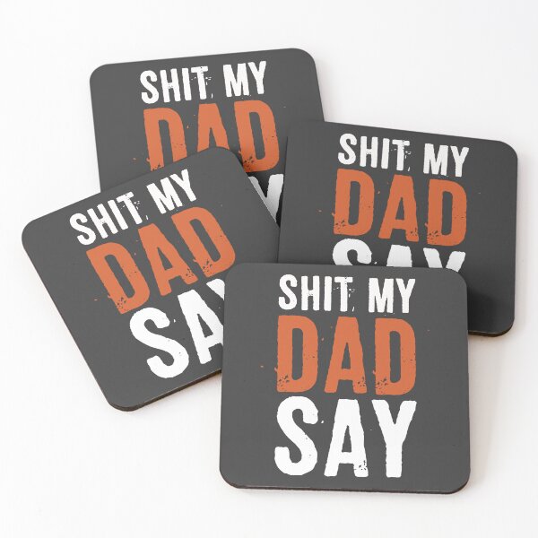 Item preview, Shit My Dad Says Father knows Best designed and sold by ffishingteam.