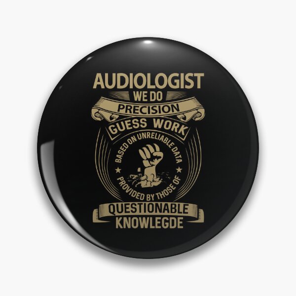 Item preview, Audiologist T Shirt - We Do Precision Gift Item Tee designed and sold by watkinsmat.