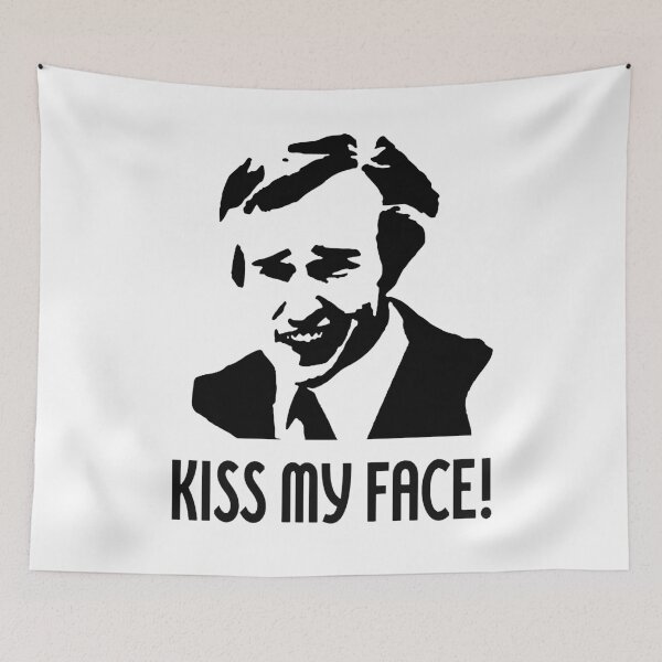 Item preview, Kiss my face! designed and sold by LordNeckbeard.