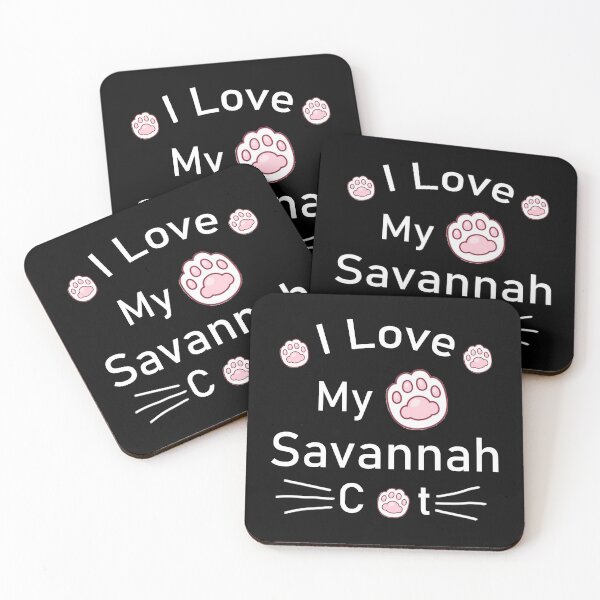 Item preview, I Love My Savannah Cat designed and sold by Housestore.