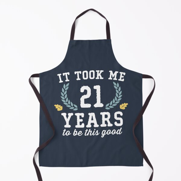 Item preview, It Took Me 21 Years To Look This Good - 21st Birthday designed and sold by wingstar.