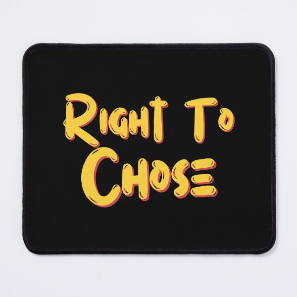 Item preview, Right to chose '73 designed and sold by HotYoga.