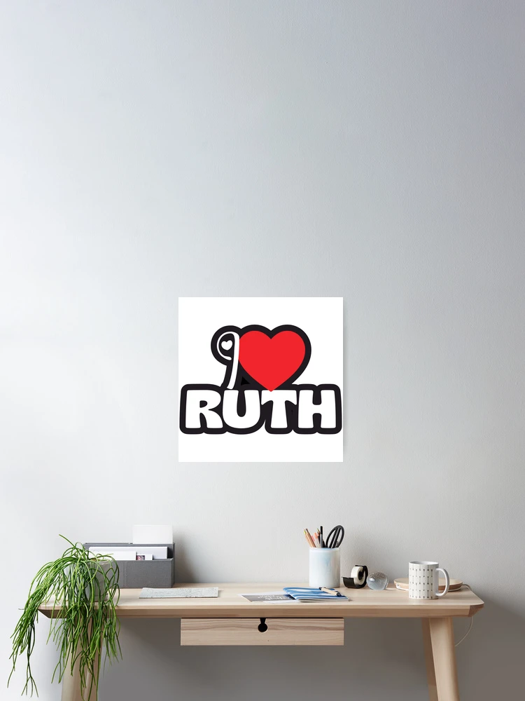 Thumbnail 2 of 3, Poster, I love Ruth, Ruth Calligraphy, Gift for Ruth, Custom Gift Ruth, Personalized Gift Ruth, Ruth Gift, Birthday Gift designed and sold by NameArtStore.