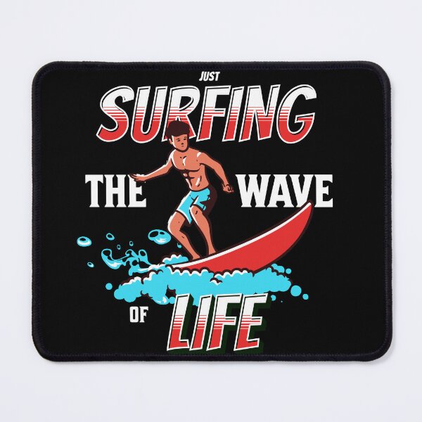 Item preview, Just Surfing The Wave of Life designed and sold by Surfing Designs.Life.