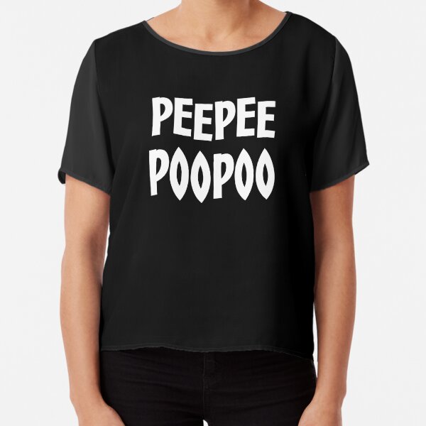 peepee poopoo Chiffon Top