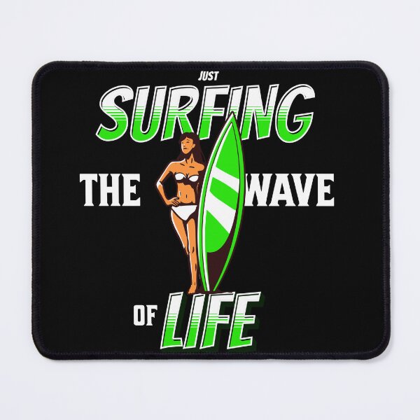 Item preview, Just Surfing The Wave of Life designed and sold by Surfing Designs.Life.