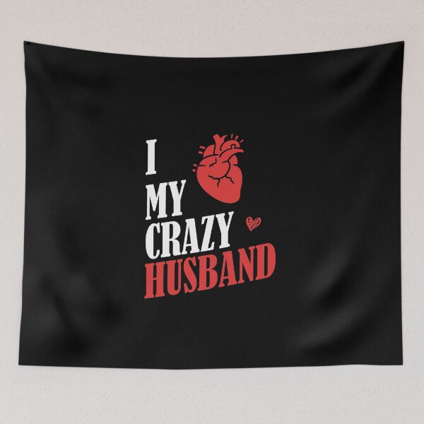 Item preview, I Love My Crazy Husband T Shirt. Show your love for your spouse designed and sold by illustramanshop.