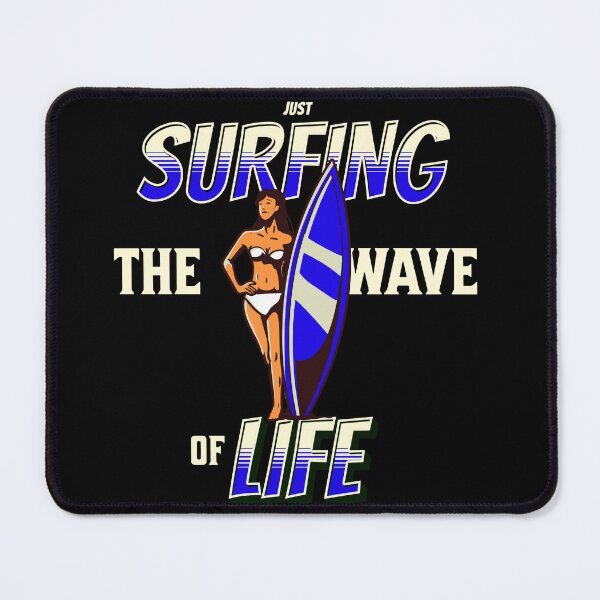 Item preview,  Just Surfing The Wave of Life designed and sold by Surfing Designs.Life.