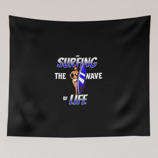 Item preview,  Just Surfing The Wave of Life designed and sold by Surfing Designs.Life.