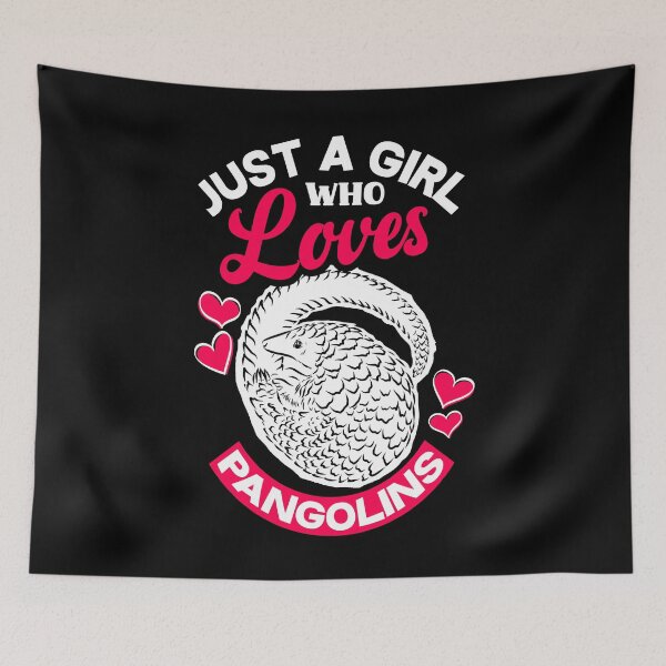Item preview, Pangolin Just A Girl Who Loves Pangolins designed and sold by ShopTheStyle.