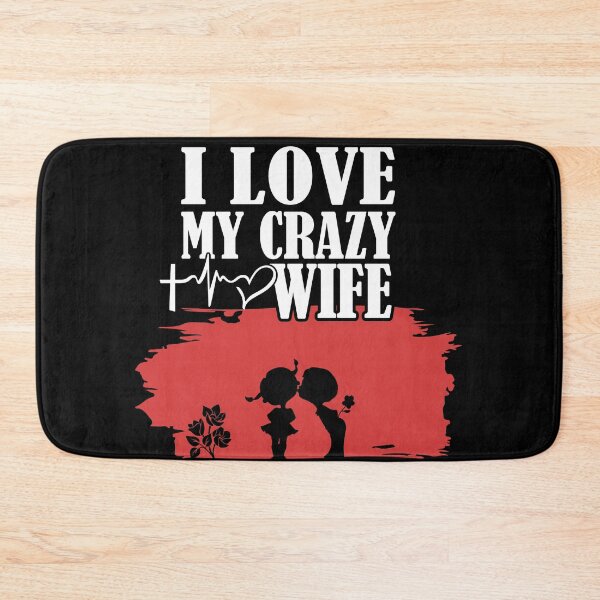 Item preview, I Love My Crazy wife T-shirt designed and sold by illustramanshop.