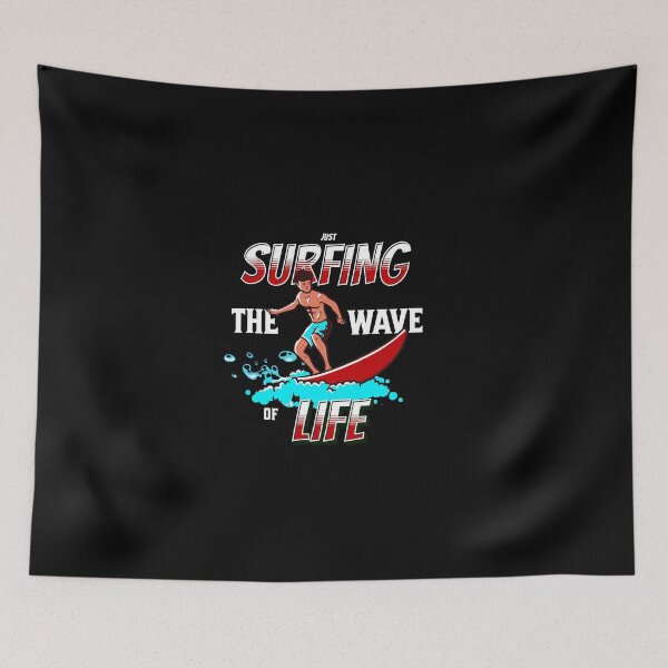 Item preview, Just Surfing The Wave of Life designed and sold by Surfing Designs.Life.