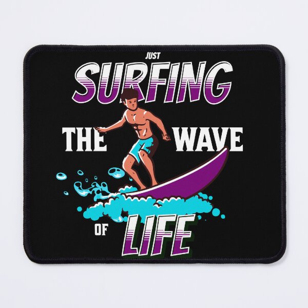 Item preview, Just Surfing The Wave of Life designed and sold by Surfing Designs.Life.