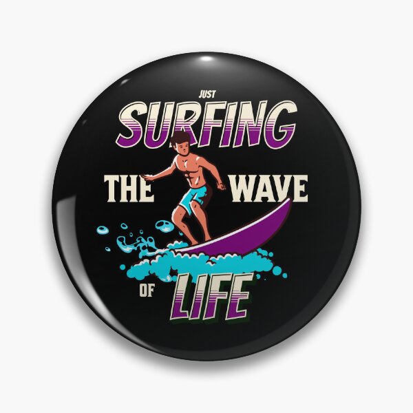 Item preview, Just Surfing The Wave of Life designed and sold by Surfing Designs.Life.