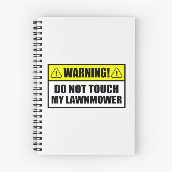 Item preview, Lawn Mower Warning do not Touch my Funny Saying designed and sold by richter74.