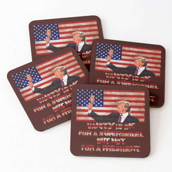 Item preview, Vanity is OK for a supermodel, but not for a President designed and sold by SolidEarthArt.