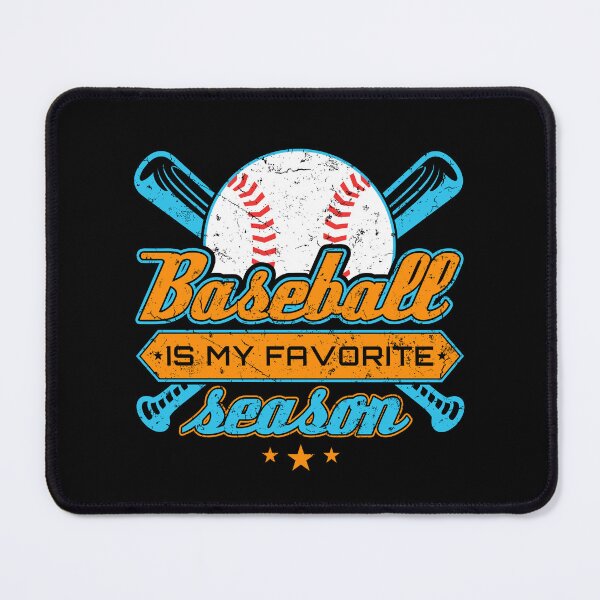 Item preview, Baseball Is My Favorite Season designed and sold by jaygo.