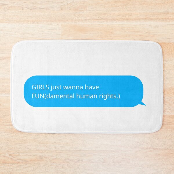 Item preview, Girls just wanna have fun-damental human rights designed and sold by UN-labelledGirl.
