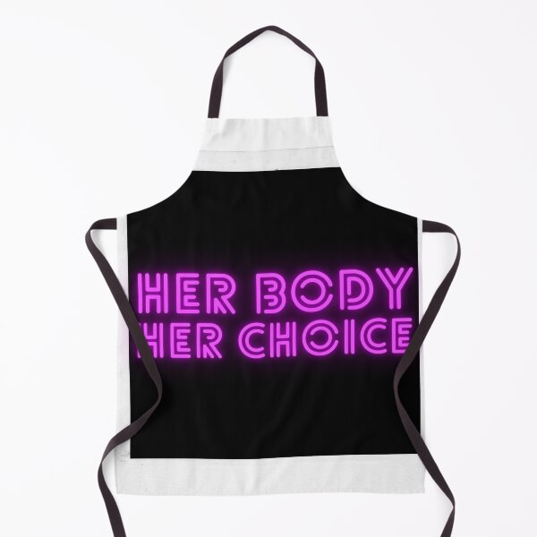 Item preview, Her body, her choice. designed and sold by UN-labelledGirl.