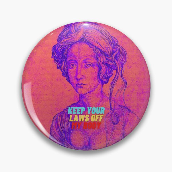 Item preview, Keep Your Laws Off My Body designed and sold by thundercandy.