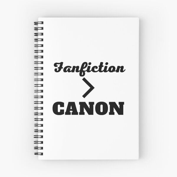 Item preview, Fanfiction is better than canon! designed and sold by shmodev.