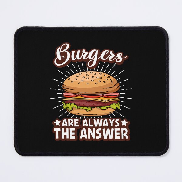 Item preview, Burgers Are Allways The Answer - Burger Yunkie designed and sold by Shirtflyer.