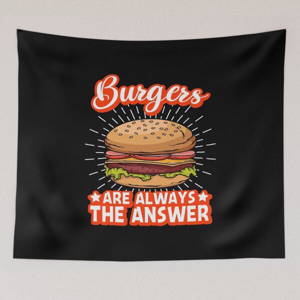Item preview, Burgers Are Allways The Answer - Burger Yunkie designed and sold by Shirtflyer.