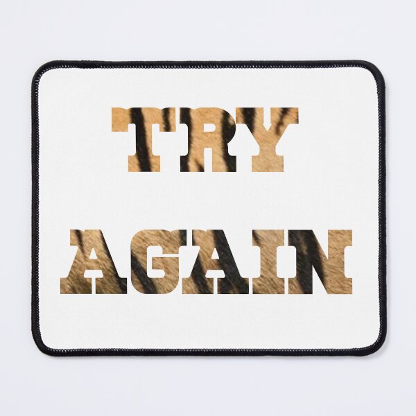 Item preview, Try again designed and sold by Most-Mysterious.