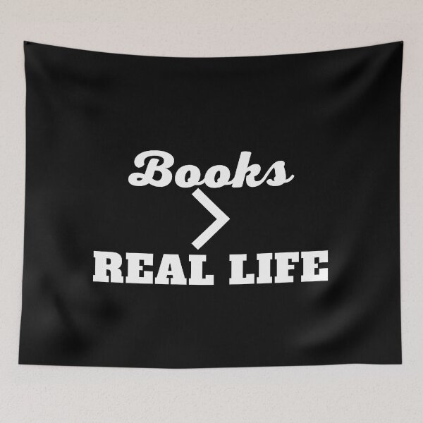 Item preview, Books are better than real life! designed and sold by shmodev.