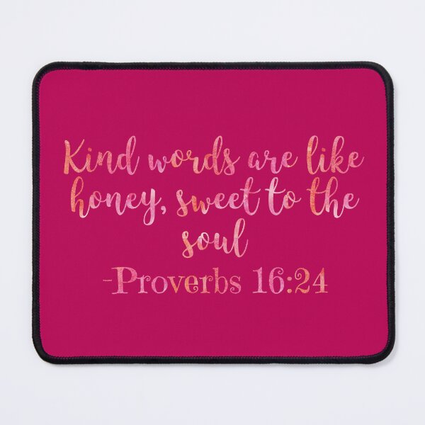 Item preview, Proverbs 16:24 designed and sold by baileyvannatta.