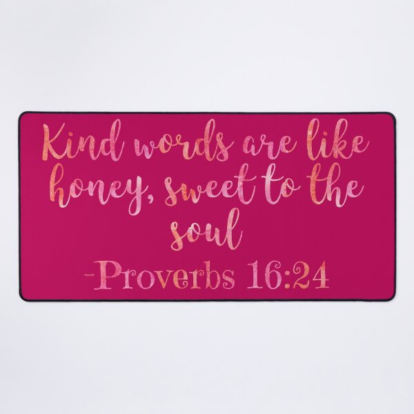 Item preview, Proverbs 16:24 designed and sold by baileyvannatta.