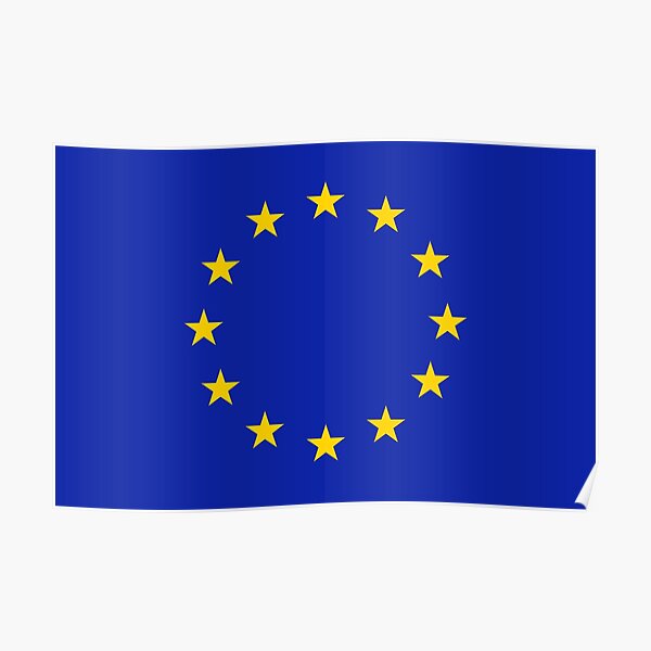 "EU flag, European Union Flag" Poster for Sale by MoreFaces Redbubble
