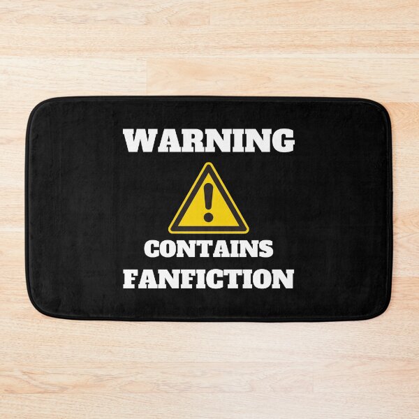 Item preview, Warning Contains Fanfiction! designed and sold by shmodev.